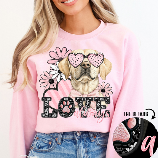 Love Always Labrador Retriever Faux Embroidery DTF & Sublimation Transfer