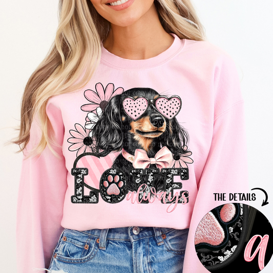 Love Always Long-Haired Dachshund Faux Embroidery DTF & Sublimation Transfer