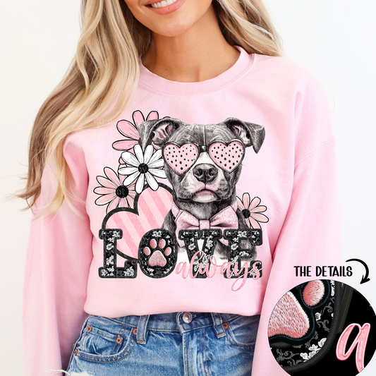 Love Always Pitbull Faux Embroidery DTF & Sublimation Transfer