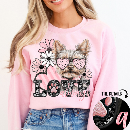 Love Always Yorkie Faux Embroidery DTF & Sublimation Transfer