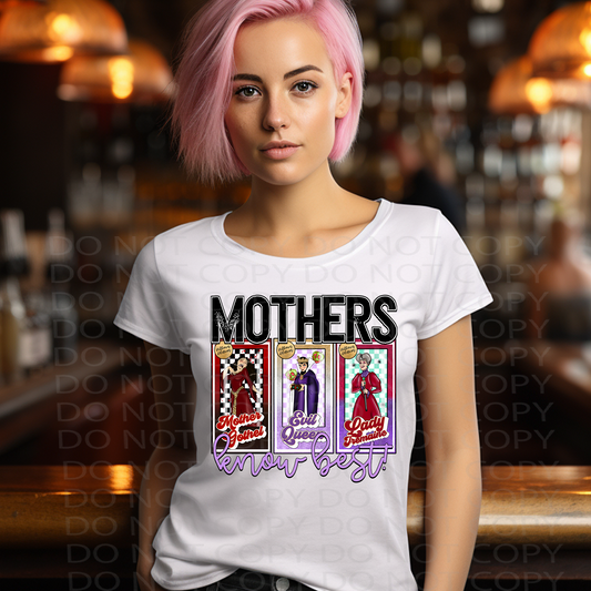 Mothers Know Best DTF & Sublimation Transfer