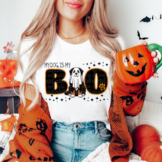 My Dog is My Boo- Bernese Mountain Dog DTF & Sublimation Transfer