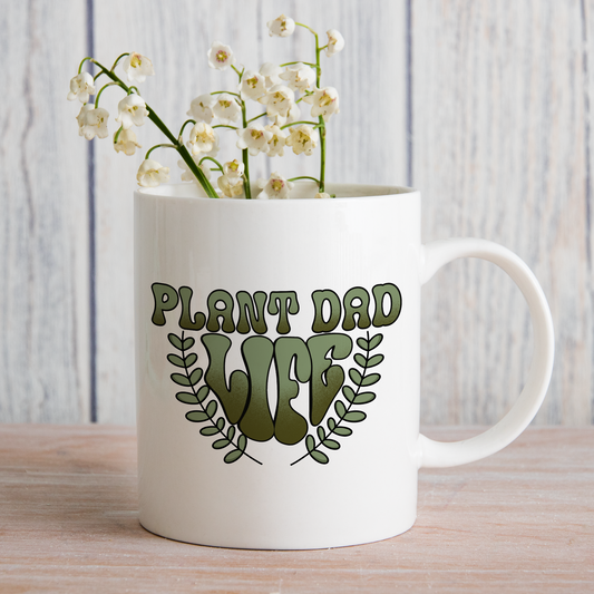 Plant Dad Life (matches shirt) UV DTF Transfer