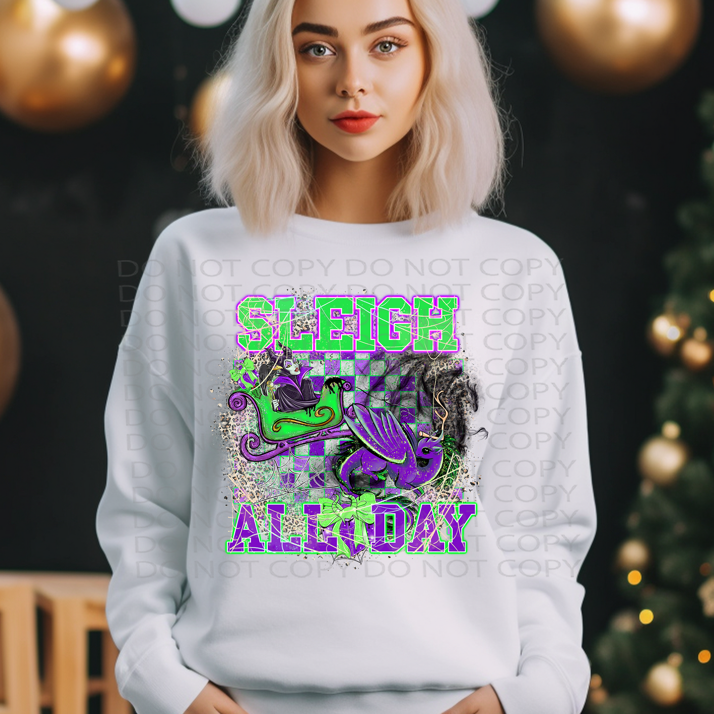 Sleigh All Day DTF & Sublimation Transfer