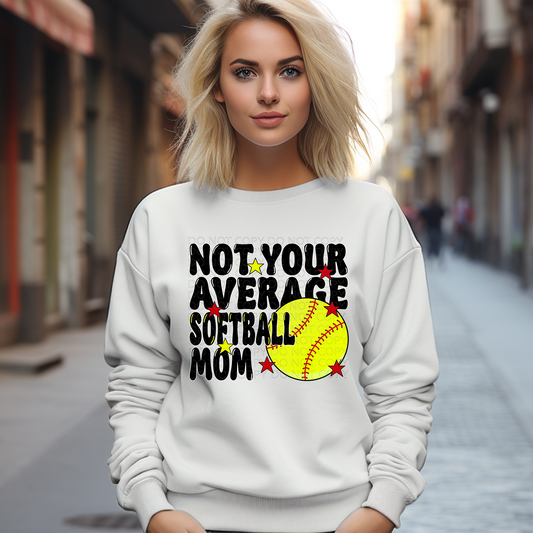 Not Your Average Softball Mom DTF & Sublimation Transfer