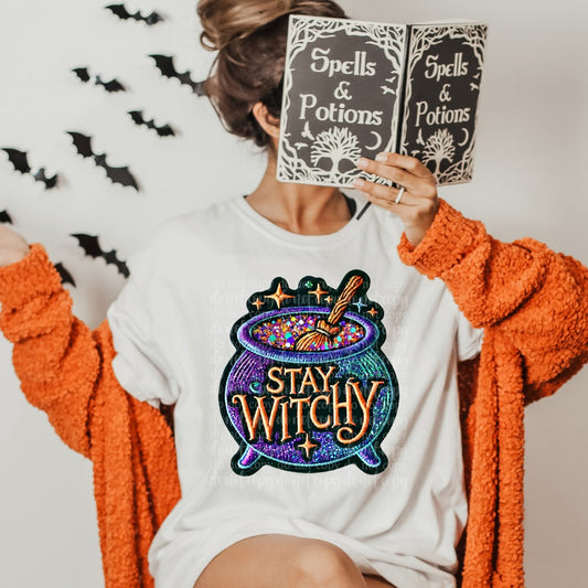 Stay Witchy Faux Embroidery DTF & Sublimation Transfer