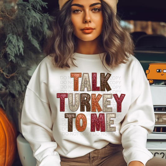 Talk Turkey To me Faux Embroidery and Sparkle **EXCLUSIVE** DTF & Sublimation Transfer