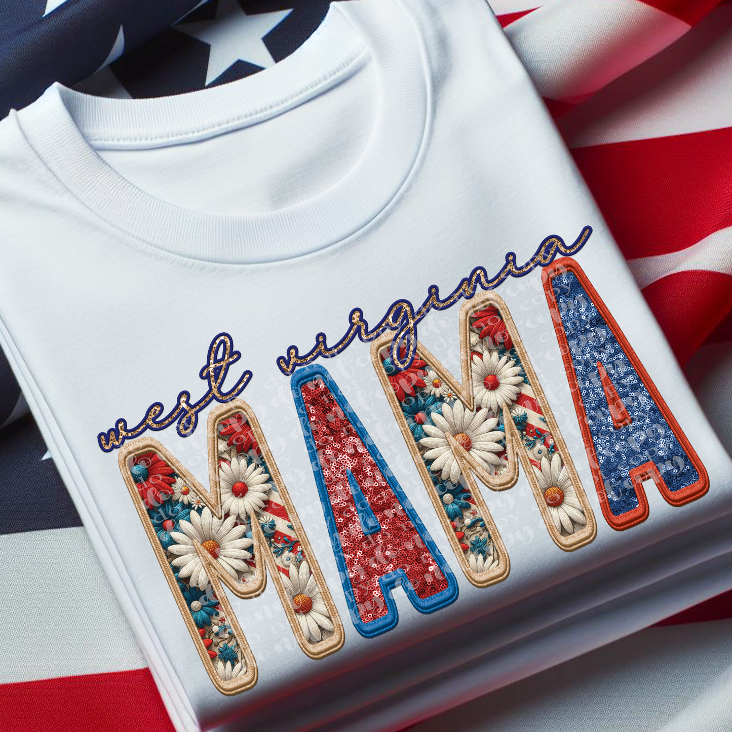 West Virginia Patriotic Mama **EXCLUSIVE** Faux Embroidery DTF & Sublimation Transfer