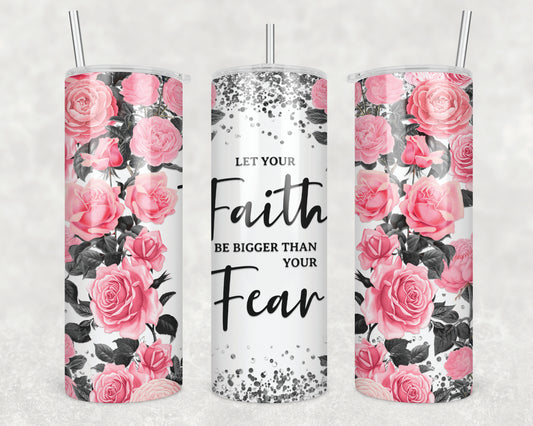 Let Your Faith Sublimation Transfer Tumbler Wrap 20oz (read description)