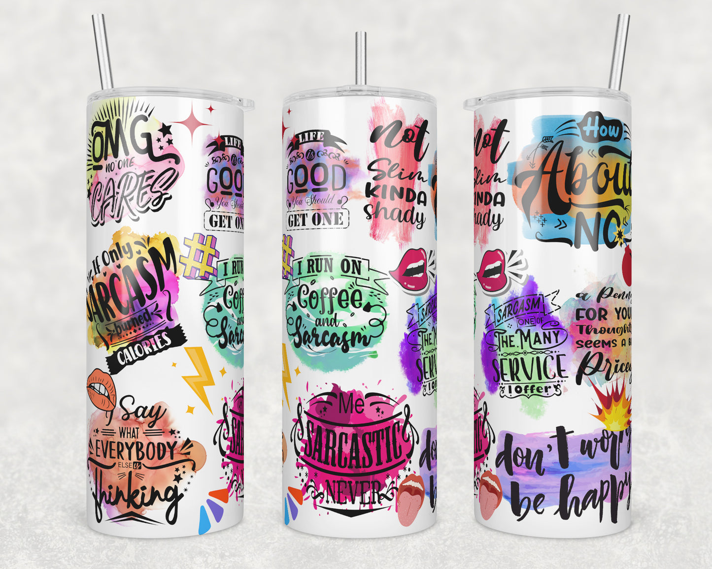 Sarcastic Sublimation Transfer Tumbler Wrap 20oz (read description)