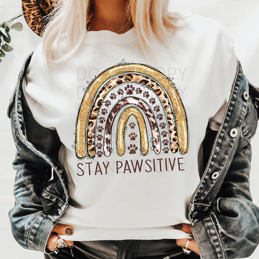 Stay Pawsitive DTF & Sublimation Transfer