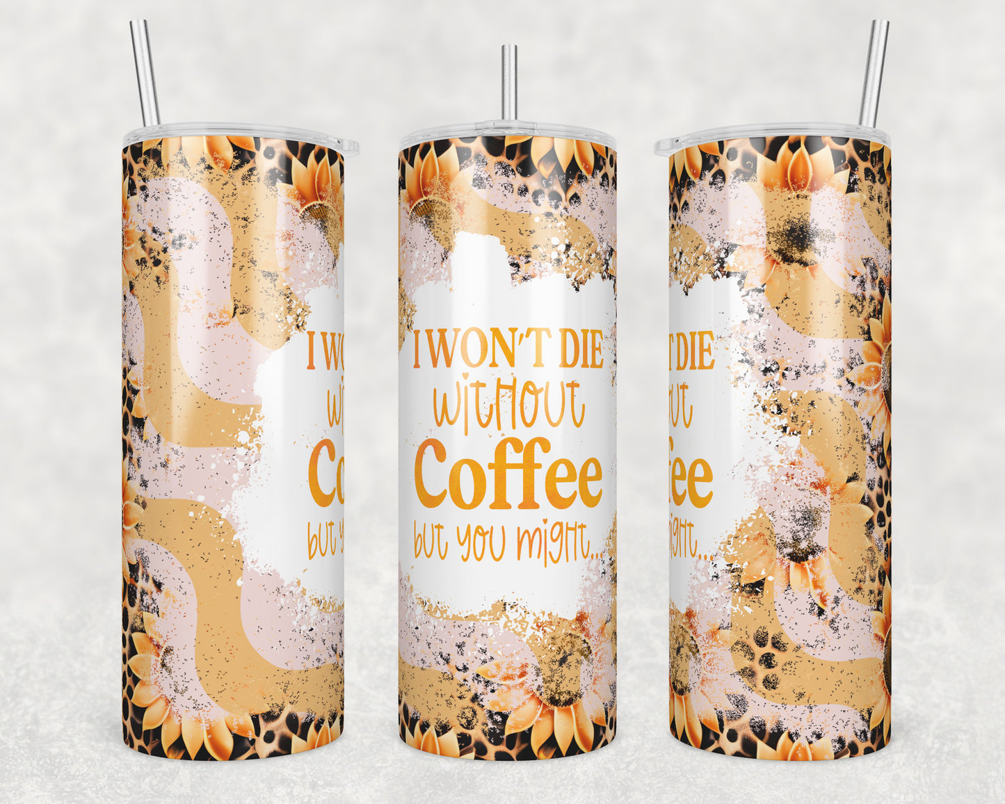 Won't Die Without Coffee Sublimation Transfer Tumbler Wrap 20oz (read description)